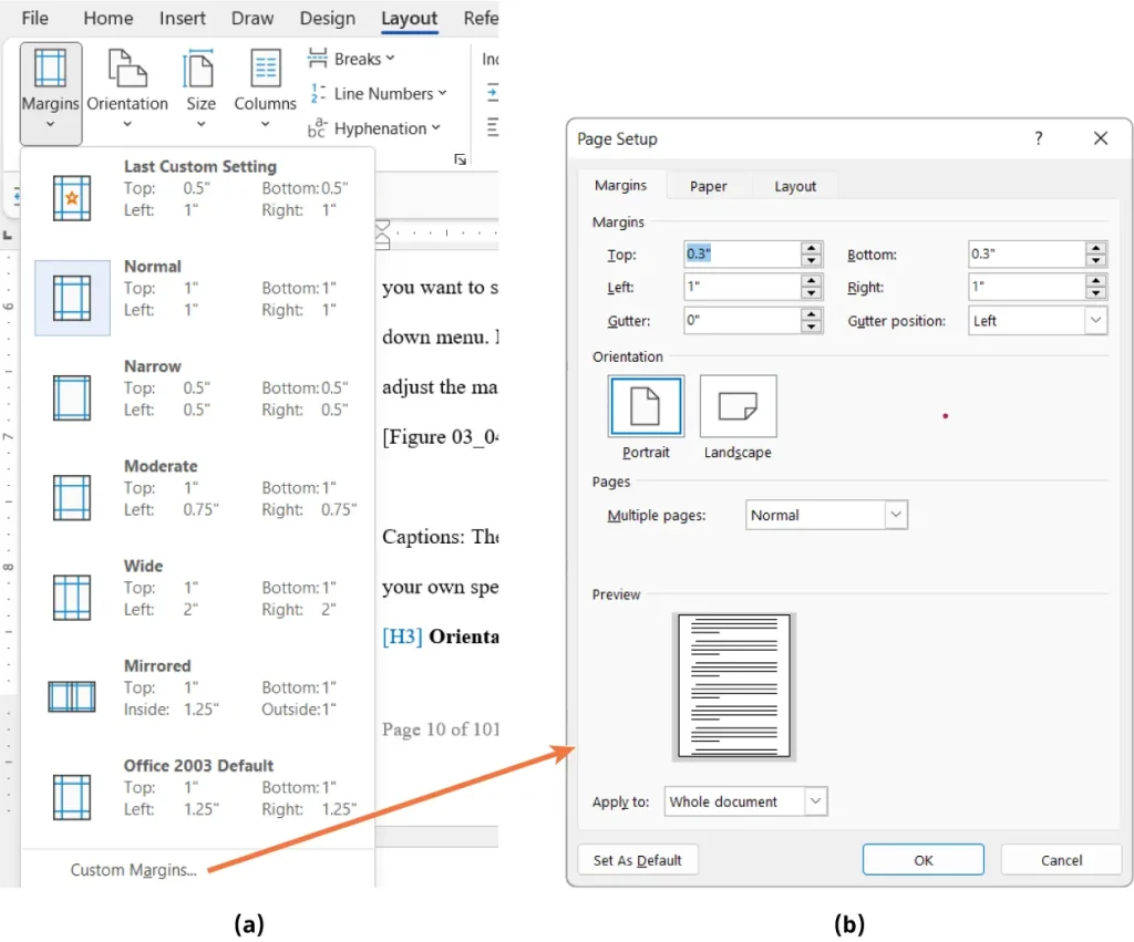 Two screenshots from a word processing software. The left screenshot shows the "Margins" dropdown menu under the "Layout" tab with preset options like Normal, Narrow, Moderate, Wide, Mirrored, and Office 2003 Default. The right screenshot displays the "Page Setup" dialog box with customizable margin fields (Top: 0.3", Bottom: 0.3", Left: 1", Right: 1"), orientation choices (Portrait or Landscape), multiple pages setting (Normal), and a document layout preview.