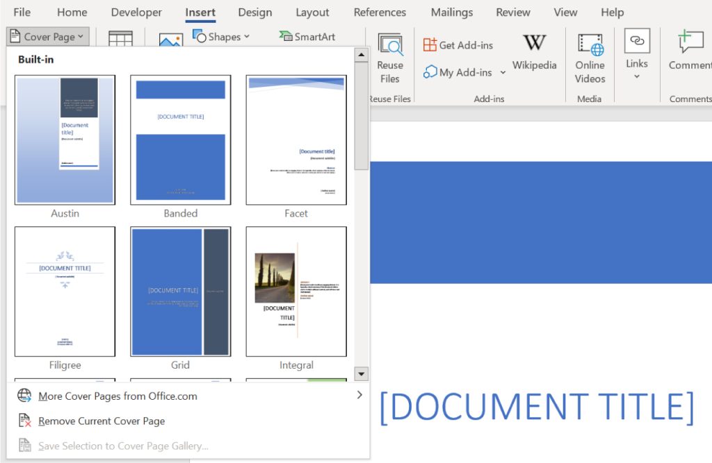 A screenshot of a Microsoft Word document with the 'Insert' tab selected. The 'Cover Page' dropdown menu is open, displaying various built-in cover page templates including Austin, Banded, Facet, Filigree, Grid, and Integral. The right side of the image shows part of a document with a blue header and the placeholder text '[DOCUMENT TITLE]'.