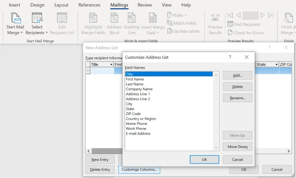 Screenshot of Microsoft Word with the "Mailings" tab selected, highlighting the "Start Mail Merge" and "Select Recipients" options. A "New Address List" dialog box is open, showing fields for entering recipient details such as Title, First Name, Last Name, and more. A second dialog box titled "Customize Address List" is also visible, listing field names like Company Name, Address Line 1 and 2, City, State, ZIP Code, Country or Region, Home Phone, Work Phone, and E-mail Address, with options to add or delete fields.