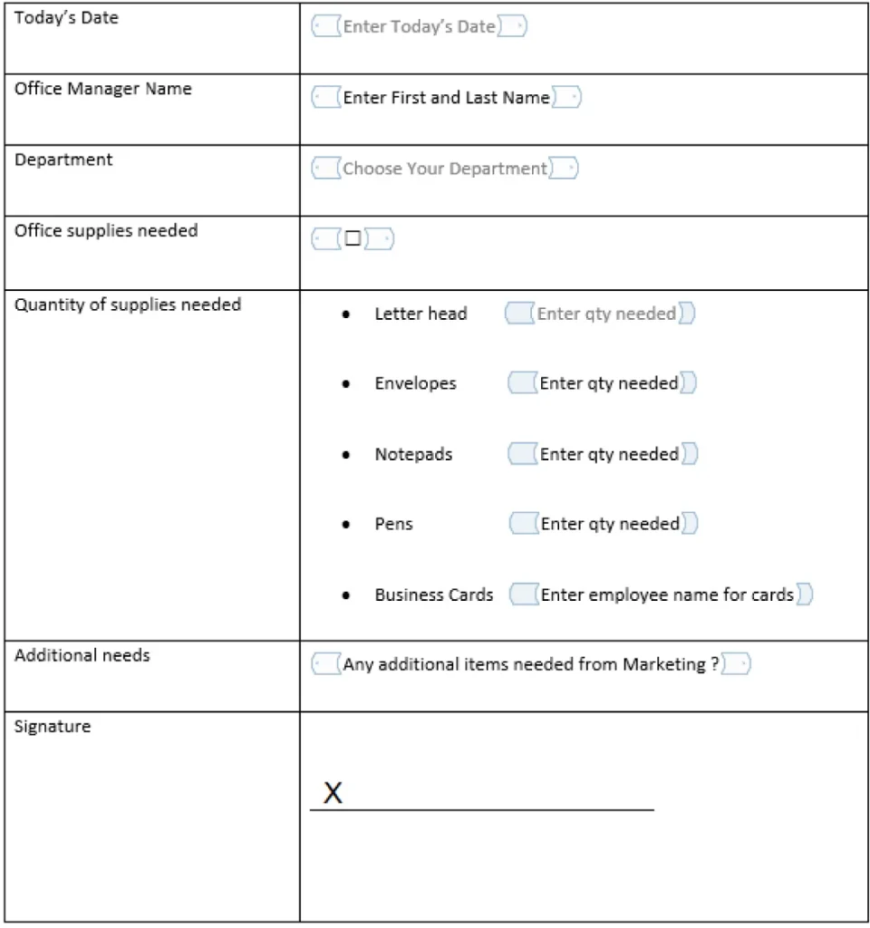 Screenshot of an office supply request form. The form includes fields for Today's Date, Office Manager Name, and Department. It lists office supplies with corresponding fields to enter quantities for Letterhead, Envelopes, Notepads, Pens, and Business Cards (with a space to enter employee names). There is also a section for additional marketing needs and a signature line labeled "X ________".