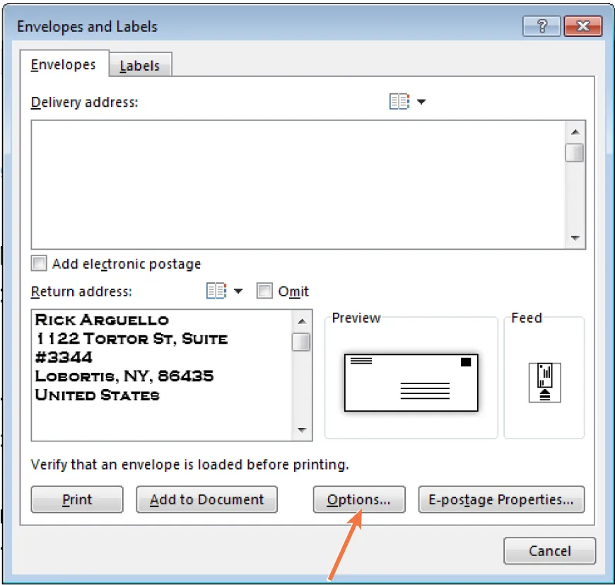 Screenshot of the "Envelopes and Labels" dialog box in a software application with the "Envelopes" tab selected. Fields for delivery and return addresses are visible, with the return address filled in as: Rick Arguello, 1122 Tortor St, Suite #3344, Lobortis, NY, 86435, United States. Options include electronic postage, omitting the return address, and previewing the envelope layout. Buttons at the bottom include "Print," "Add to Document," "Options...," "E-postage Properties...," and "Cancel." An orange arrow points to the "Options..." button.