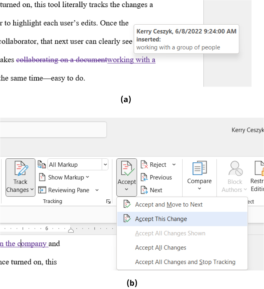 Two screenshots from a document editing software demonstrating the 'Track Changes' feature. In part (a), a comment box shows that Kerry Ceszyk inserted the phrase 'working with a group of people' on June 8, 2022, at 9:24 AM, replacing the original text 'collaborating on a document,' which is struck through. In part (b), the toolbar displays options for tracking changes, including buttons for Track Changes, Show Markup, Reviewing Pane, Reject, Previous, Next, and a dropdown under the Accept button with options like 'Accept and Move to Next' and 'Accept This Change.