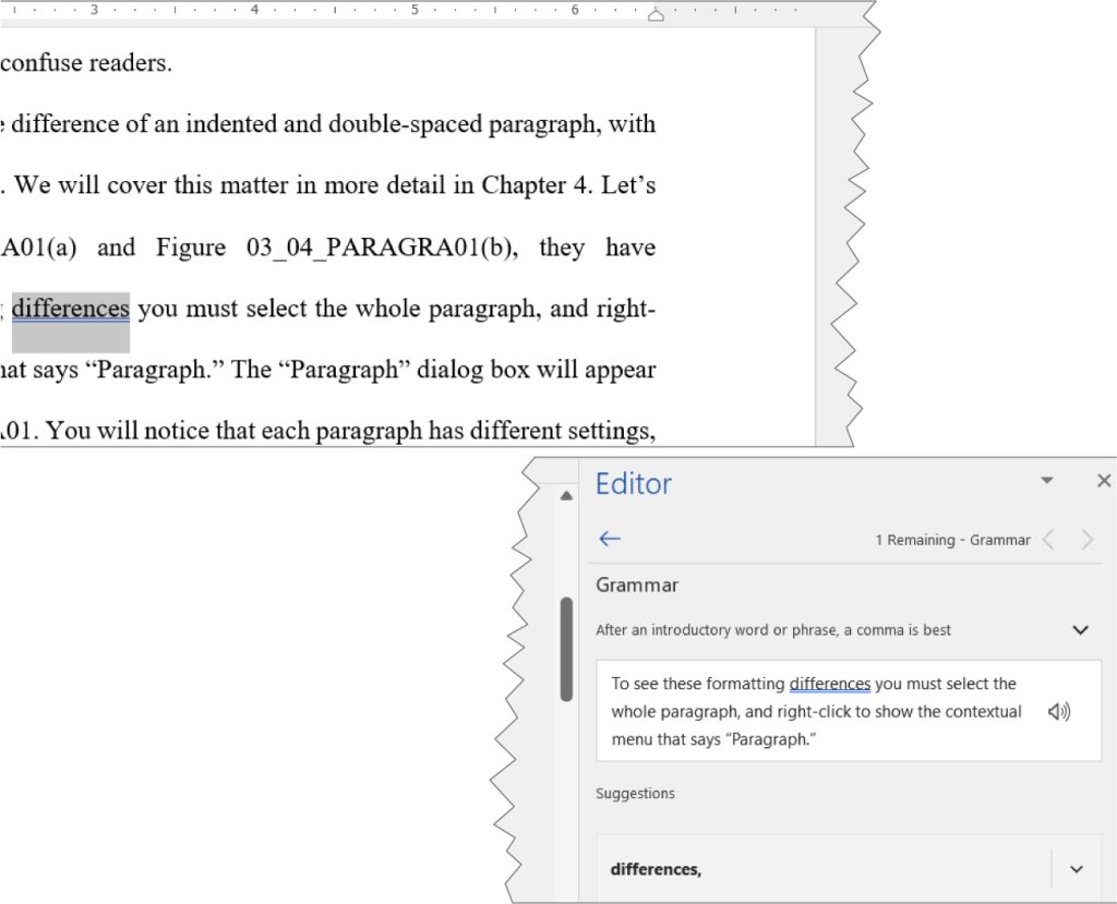 A screenshot of a document with the word 'differences' highlighted and the Editor sidebar open in a word processing software. The document discusses formatting differences between indented and double-spaced paragraphs, referencing Chapter 4 and figures 03_04_PARAGRA01(a) and 03_04_PARAGRA01(b). The Editor sidebar suggests adding a comma after an introductory phrase, specifically recommending 'differences,' as a correction.